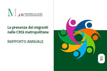 Rapporto migranti aree metropolitane - anno 2025